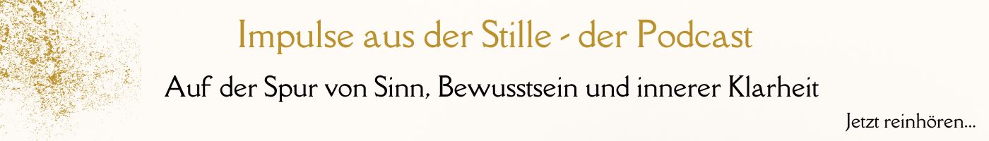 Impulse aus der Stille - der Podcast von NUMINOSUM